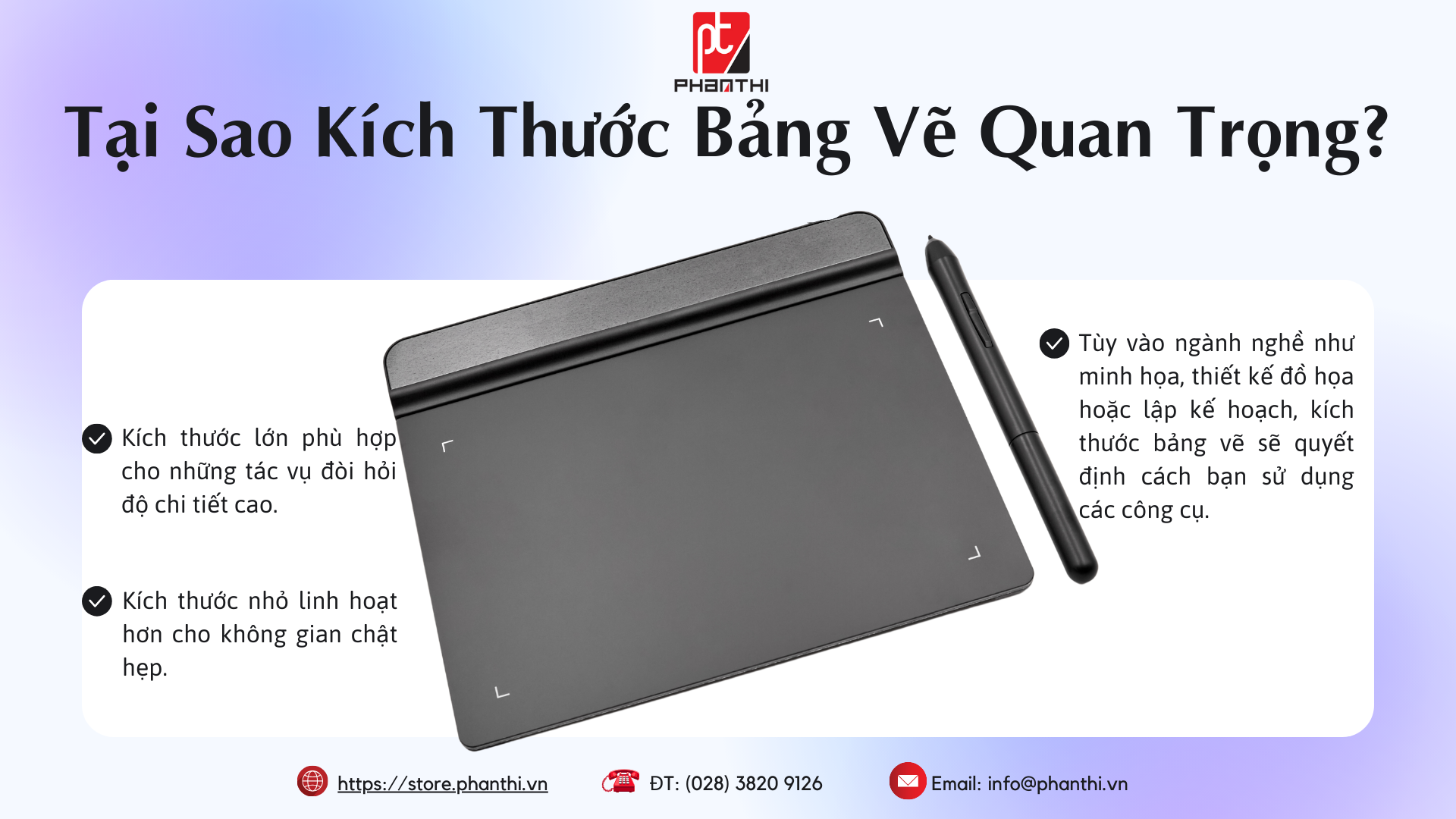 Bảng vẽ đồ họa, Kích thước bảng vẽ, Wacom Intuos Pro Medium, XP-Pen Artist 15.6 Pro, Xencelabs Pen Tablet Medium, Cách chọn bảng vẽ phù hợp