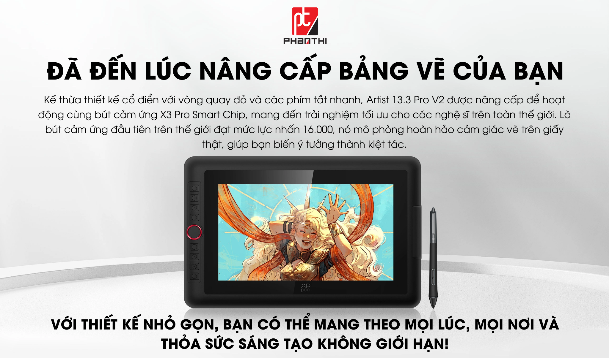 Artist 13.3Pro V2 - 16K thiết kế nhỏ gọn.